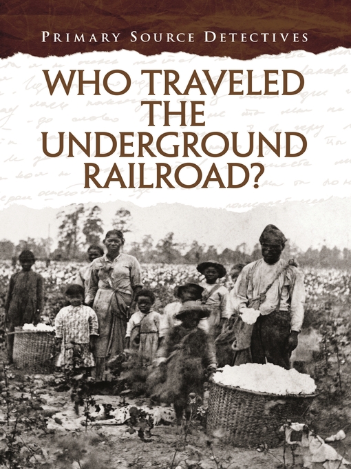 Title details for Who Traveled the Underground Railroad? by Cath Senker - Available